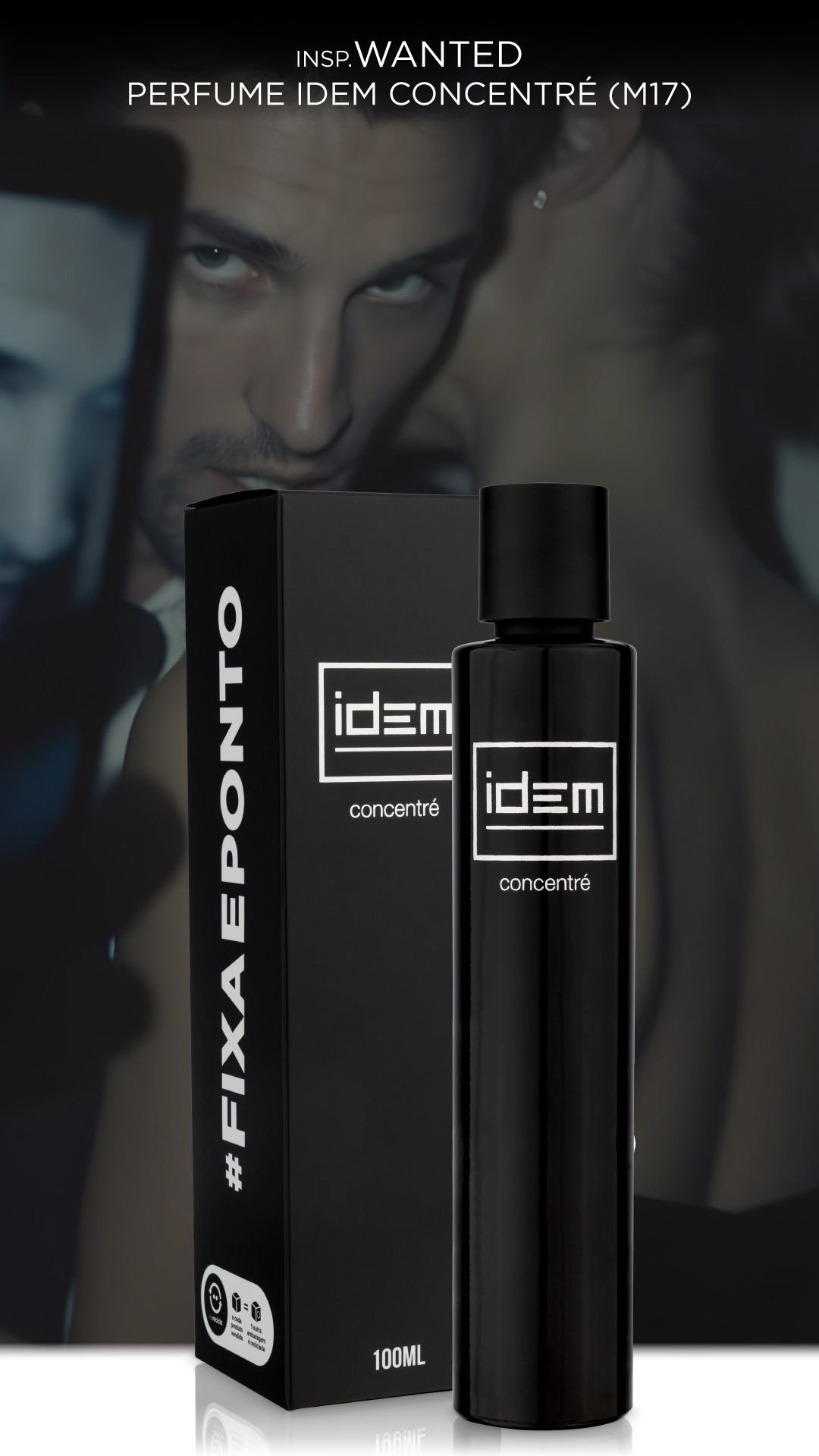 Inspirado no Wanted - Perfume Idem Concentré 100ml
