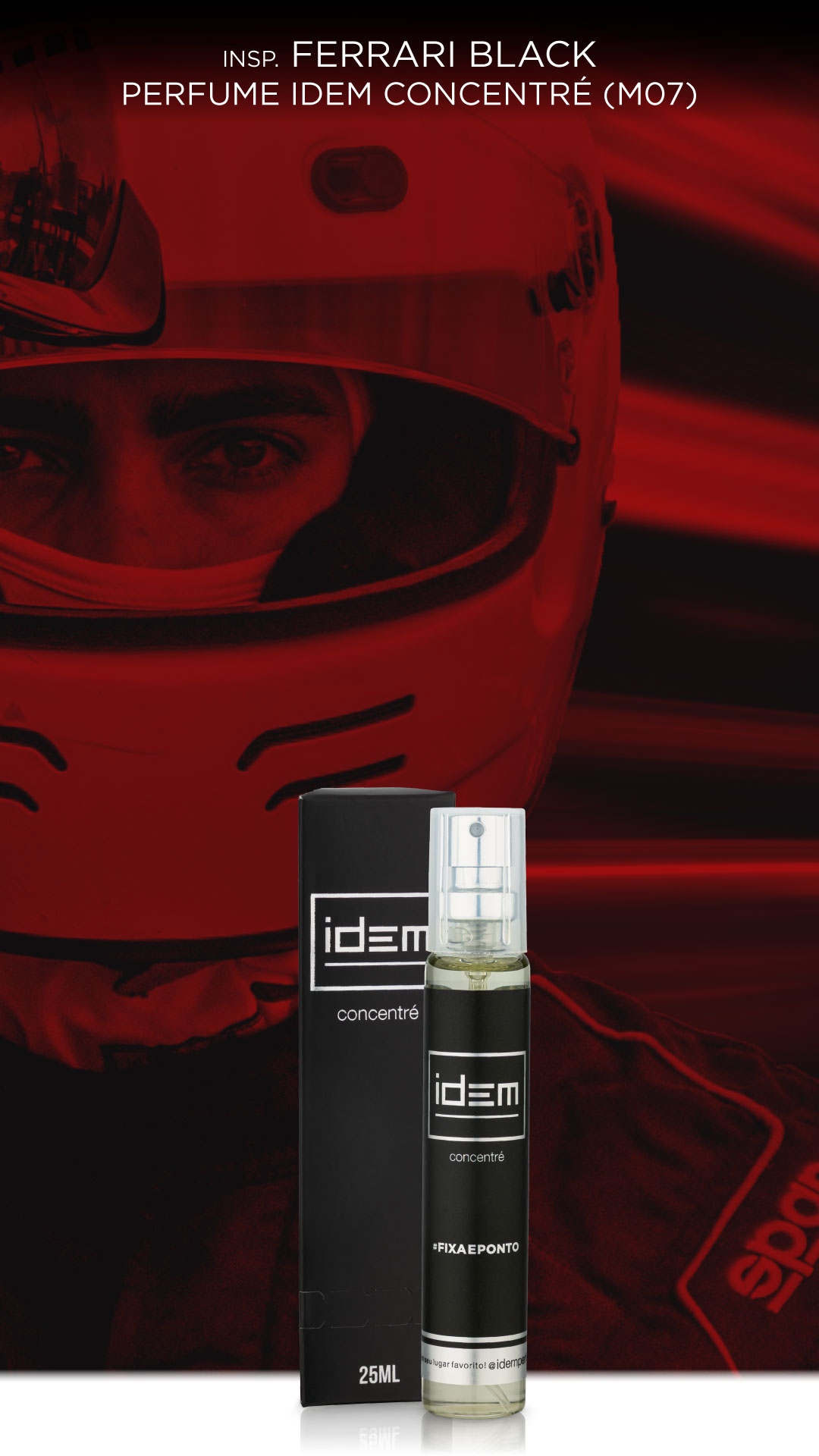 Inspirado no Ferrari Black - Perfume Idem Concentré 25ml